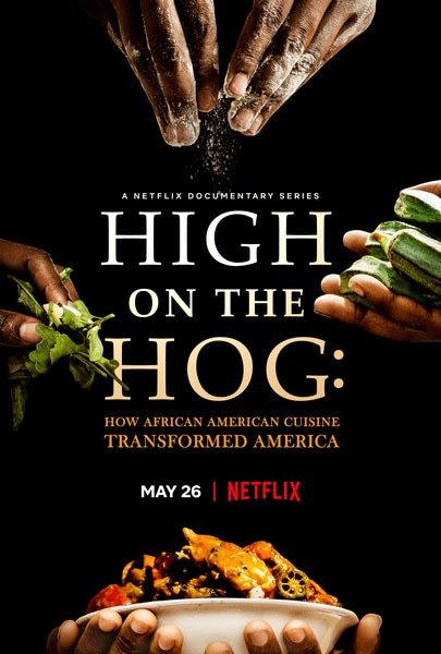Netflix drops 1st trailer for ‘High on the Hog: How African American Cuisine Transformed America’