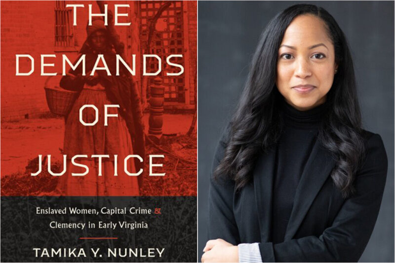 ‘The Demands Of Justice’: New Book Tells Stories Of Enslaved Black Women Charged With Crimes