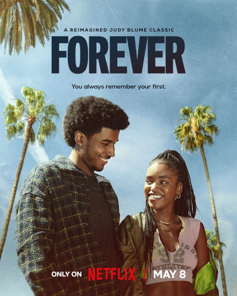 5 Ways Netflix’s ‘Forever’ Flipped a Judy Blume Classic and Gave Us the Young Black Love Story We Deserve