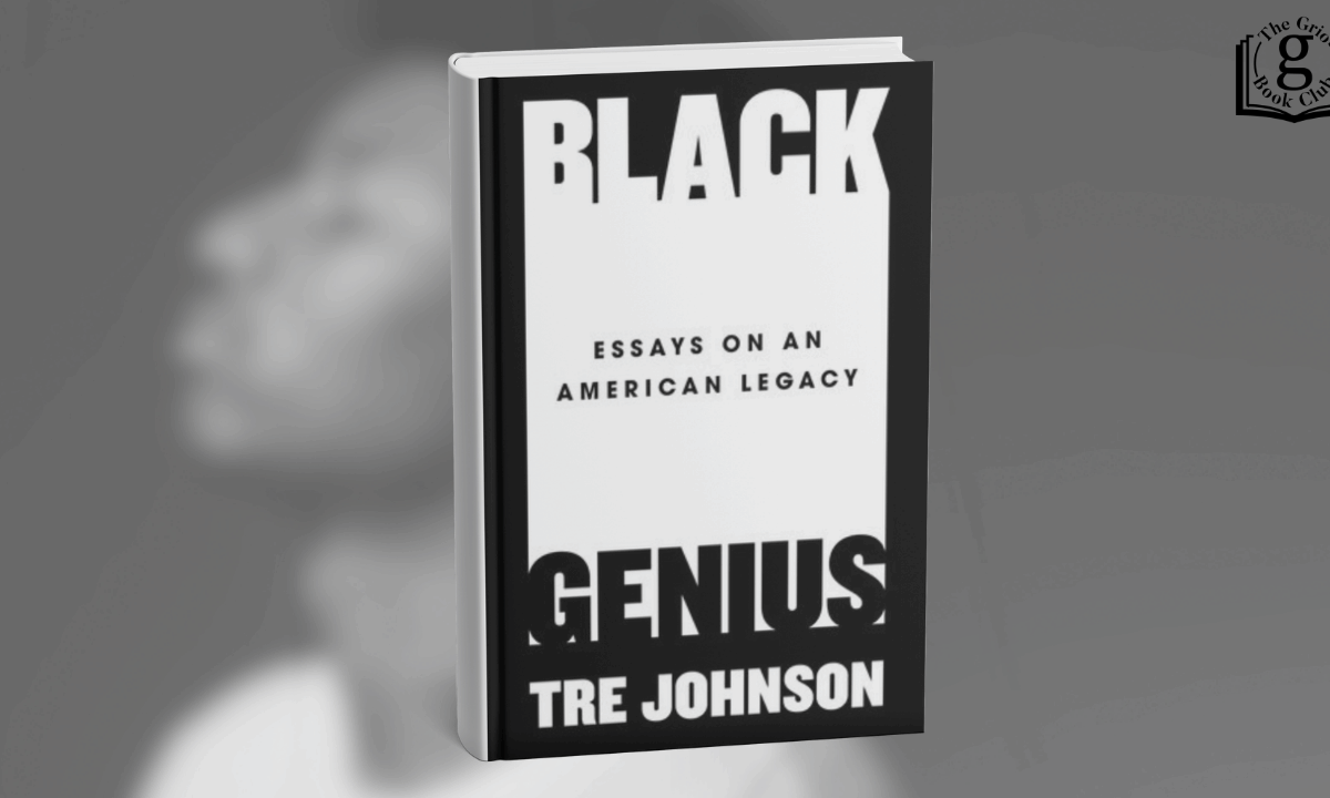 What schools miss about Black genius — an exclusive excerpt from Tre Johnson’s new book
