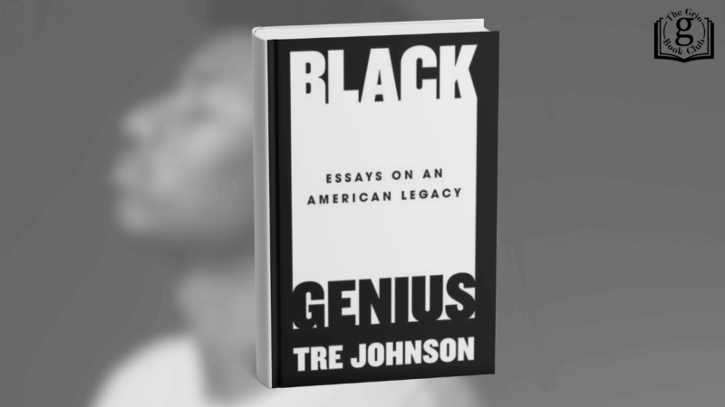 What schools miss about Black genius — an exclusive excerpt from Tre Johnson’s new book