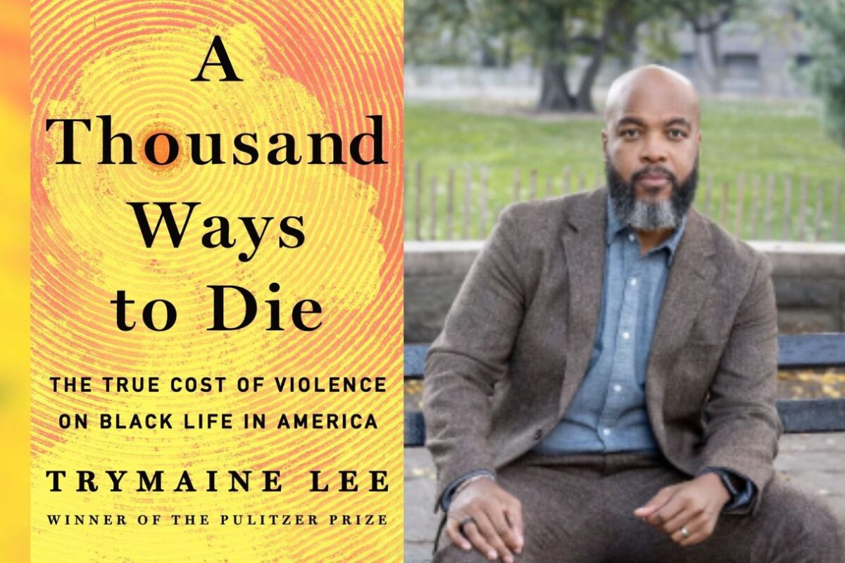 Journalist Trymaine Lee reveals how covering Black death nearly killed him — and the book it inspired