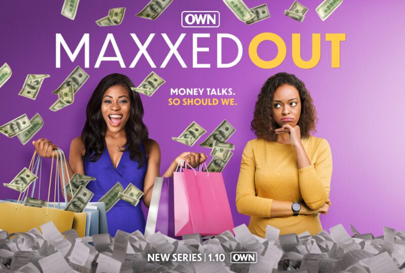 OWN’s ‘Maxxed Out’ series asks the vital question: ‘When was the last time you checked your credit report?’