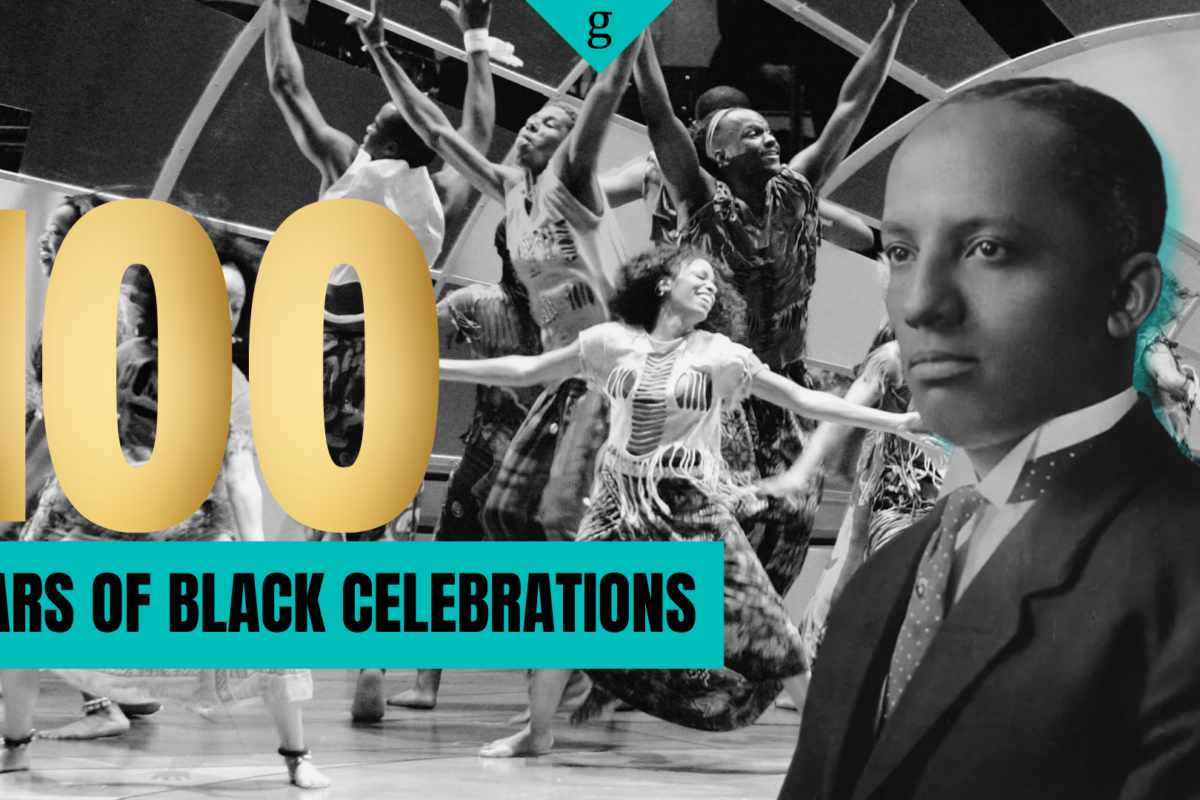 100 years of remembering, honoring and celebrating ourselves: A brief history of Black History celebrations