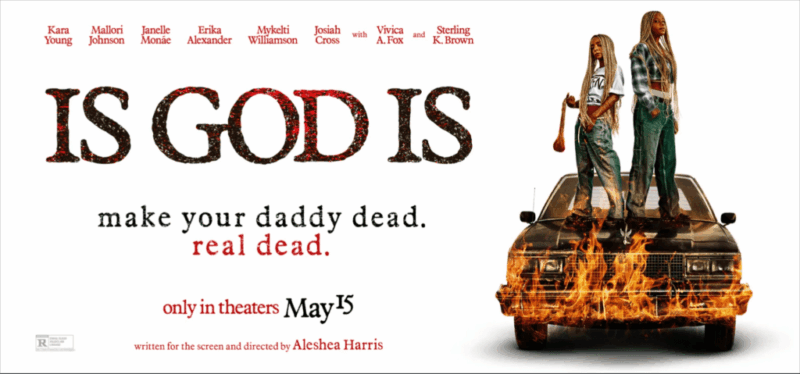‘IS GOD IS’ Reimagines The Revenge Genre Through Black Women’s Eyes